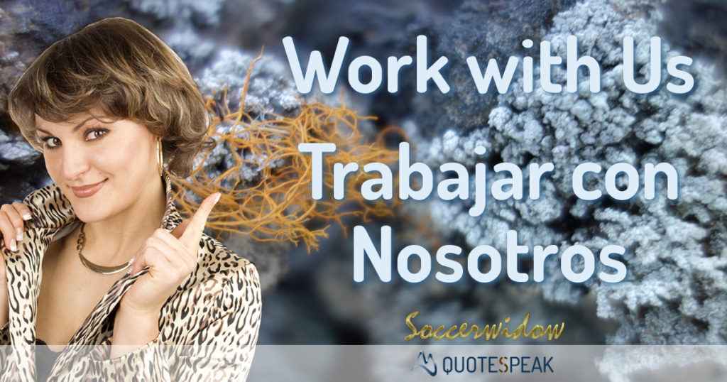 Work with us - Quotespeak + Soccerwidow
