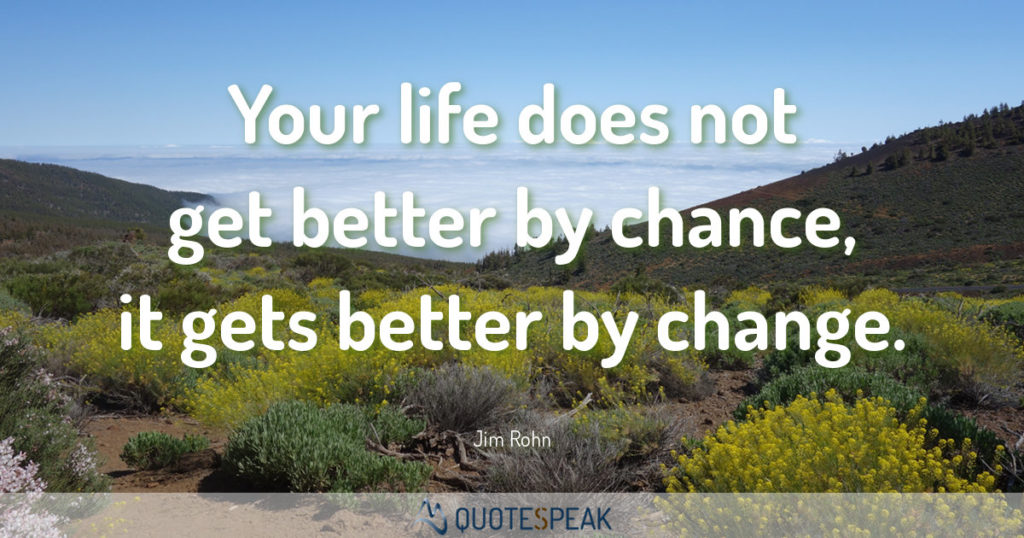 50 of the Best  Quotes  about Change  Page 2 of 5 Quotespeak